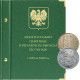 Альбом для регулярных монет Польши с 1949 по 2001 года. По типам.
