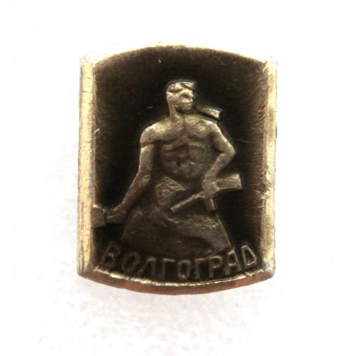 СССР нагрудный знак «ВОЛГОГРАД» МАМАЕВ КУРГАН «СТОЯТЬ НАСМЕРТЬ»