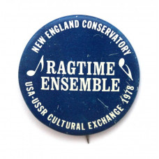 СССР 1978 нагрудный знак «RAGTIME ENSEMBLE». Гастроли ансамбля регтайма консерватории Новой Англии (США)