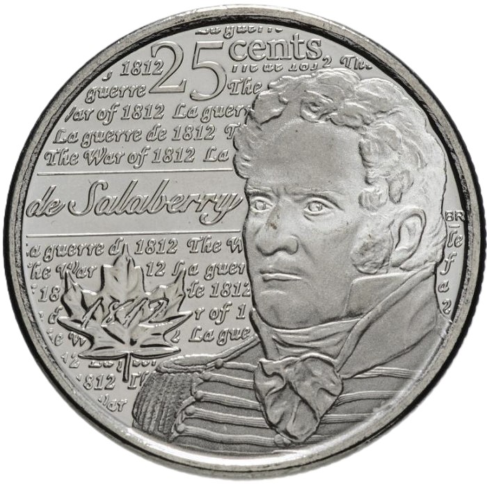 КАНАДА 25 центов 2013 UNC. Шарль де Салаберри.  200 лет англо-американской войны 1812 года