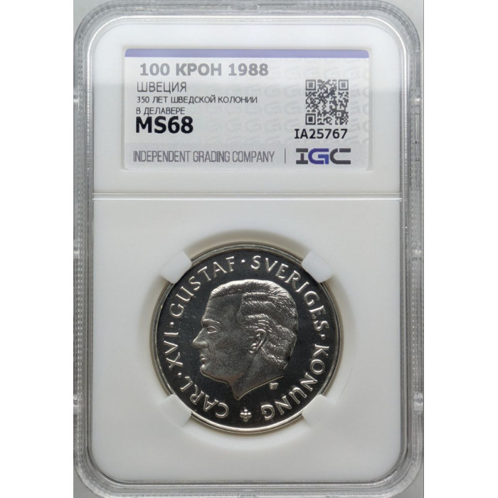 Швеция 100 Крон 1988 год. "350 лет Шведской колонии в Делавере"; Слаб IGC-MS68, ag