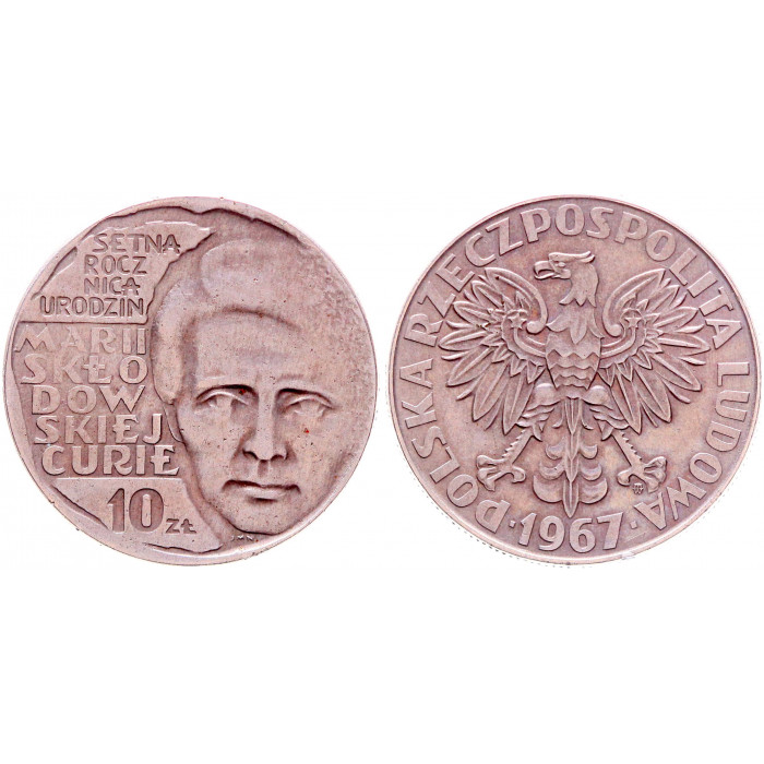 Польша 10 Злотых 1967 год XF+ Y# 59 100 лет со дня рождения Марии Склодовской-Кюри