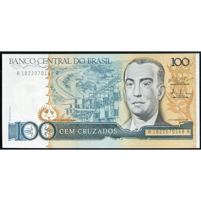 Бразилия 100 Крузадо 1987 год UNC Жуселину Кубичек Бразильский политик Старая и новая Бразилия Национальный конгресс