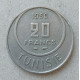 Тунис 20 Франков 1950 год , Французский протекторат