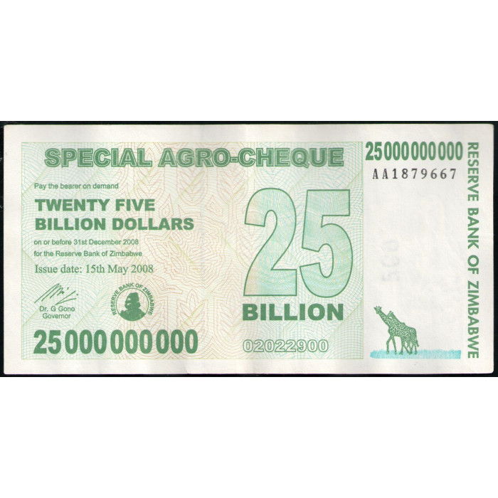 Зимбабве 25000000000 Долларов 2008 год 