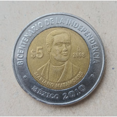 Мексика 5 Песо 2008 год , 200 лет Независимости , Мариано Матаморос , Биметалл