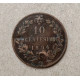 Италия 10 чентезимо 1894 год