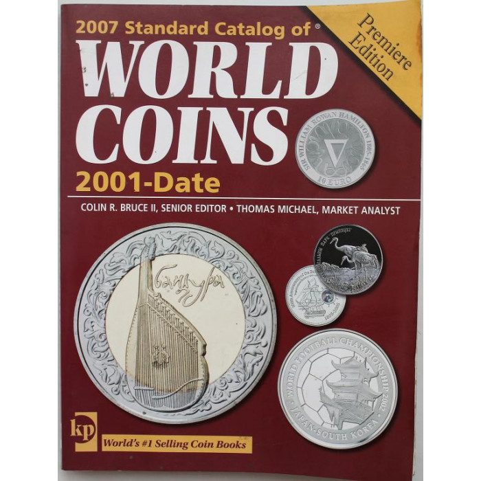 «WORLD COINS». Стандартный каталог монет мира с 2001 по 2007 года» (Krause Publications, 2007)
