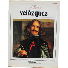 Y. Bottineau - Tout l`oeuvre peint de VELAZQUEZ. Все живописные работы Веласкеса (Париж, 1969)